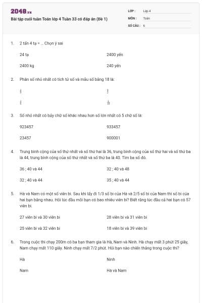 Bài tập cuối tuần Toán lớp 4 Tuần 33 có đáp án (Đề 1)