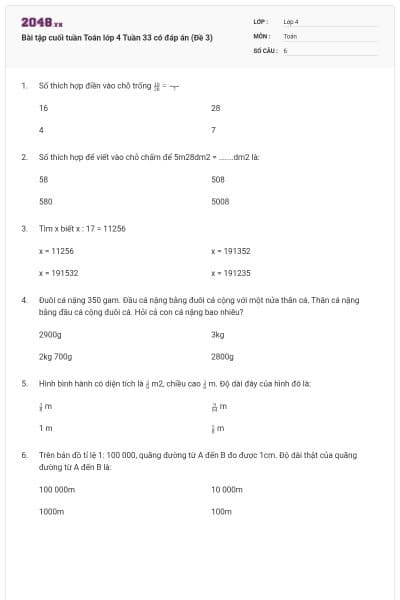 Bài tập cuối tuần Toán lớp 4 Tuần 33 có đáp án (Đề 3)