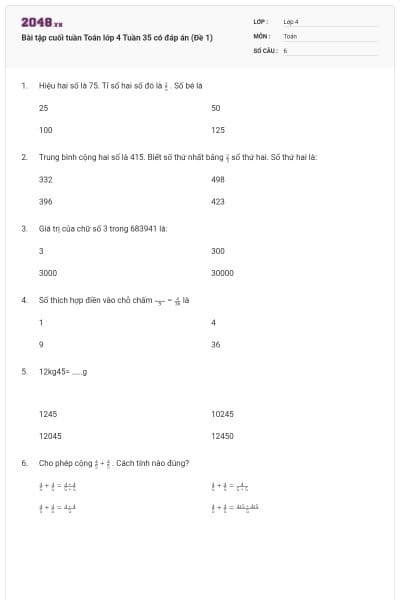 Bài tập cuối tuần Toán lớp 4 Tuần 35 có đáp án (Đề 1)