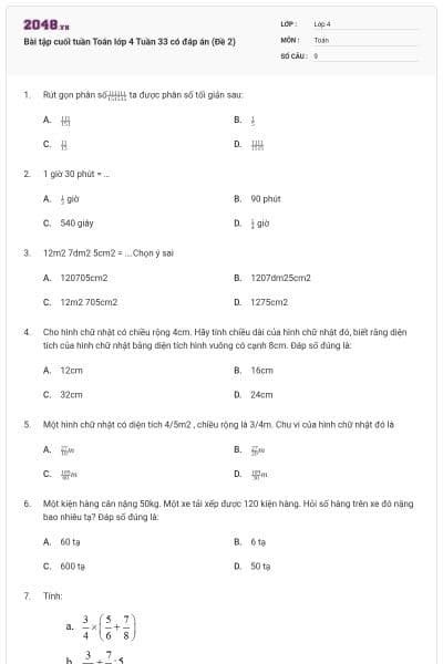 Bài tập cuối tuần Toán lớp 4 Tuần 33 có đáp án (Đề 2)