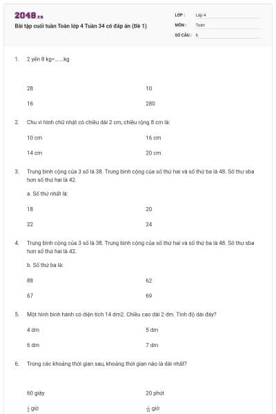 Bài tập cuối tuần Toán lớp 4 Tuần 34 có đáp án (Đề 1)