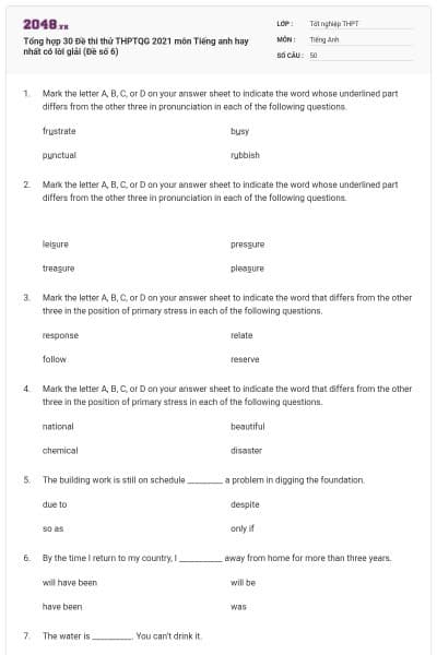 Tổng hợp 30 Đề thi thử THPTQG 2021 môn Tiếng anh hay nhất có lời giải (Đề số 6)