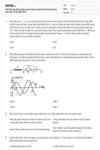 455 Bài tập Dòng điện xoay chiều trong đề thi thử Đại học cực hay, có lời giải (P4)