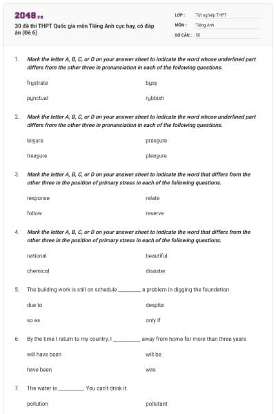 30 đề thi THPT Quốc gia môn Tiếng Anh cực hay, có đáp án (Đề 6)