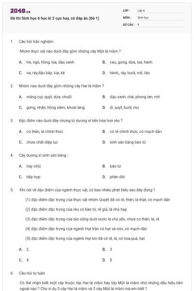 Đề thi Sinh học 6 học kì 2 cực hay, có đáp án (Đề 1)