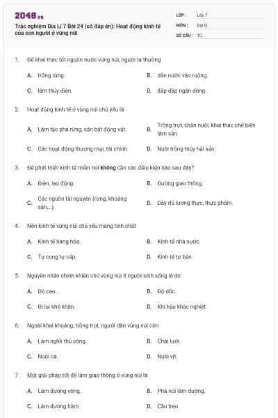 Trắc nghiệm Địa Lí 7 Bài 24 (có đáp án): Hoạt động kinh tế của con người ở vùng núi