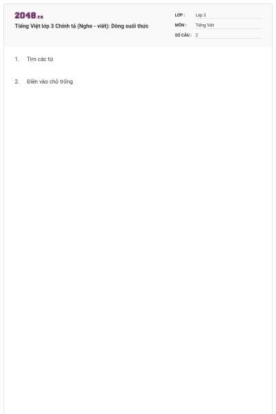 Tiếng Việt lớp 3 Chính tả (Nghe - viết): Dòng suối thức