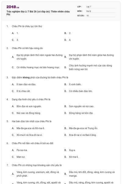 Trắc nghiệm Địa Lí 7 Bài 26 (có đáp án): Thiên nhiên châu Phi