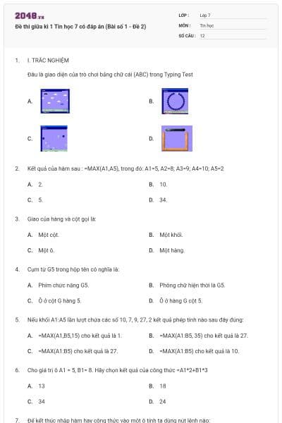 Đề thi giữa kì 1 Tin học 7 có đáp án (Bài số 1 - Đề 2)
