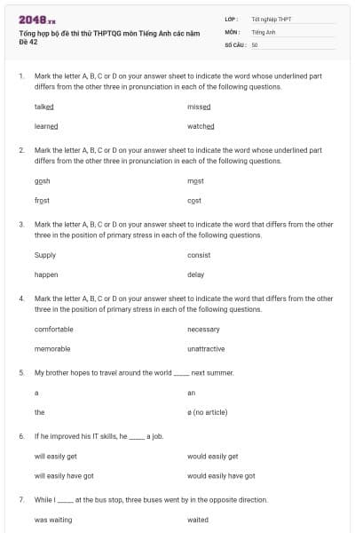 Tổng hợp bộ đề thi thử THPTQG môn Tiếng Anh các năm Đề 42