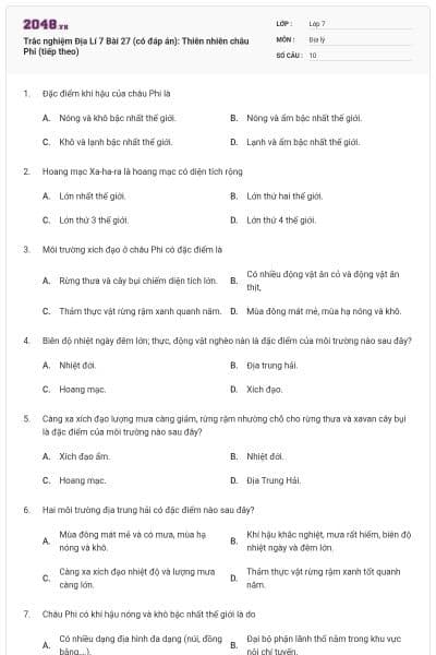 Trắc nghiệm Địa Lí 7 Bài 27 (có đáp án): Thiên nhiên châu Phi (tiếp theo)