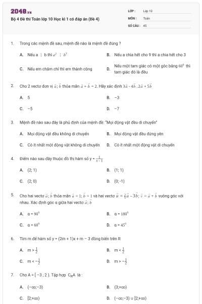 Bộ 4 Đề thi Toán lớp 10 Học kì 1 có đáp án (Đề 4)