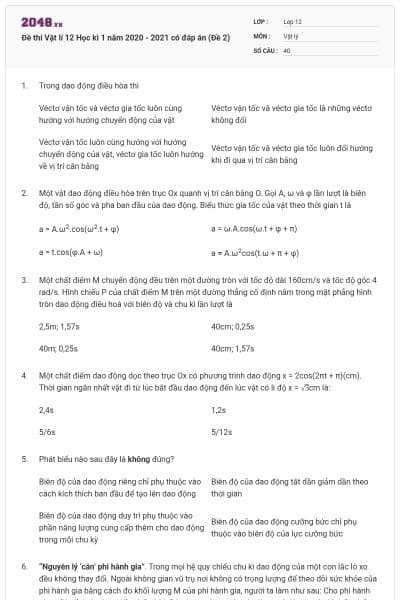 Đề thi Vật lí 12 Học kì 1 năm 2020 - 2021 có đáp án (Đề 2)