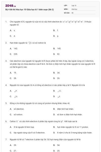 Bộ 4 Đề thi Hóa học 10 Giữa học kì 1 biên soạn (Đề 2)