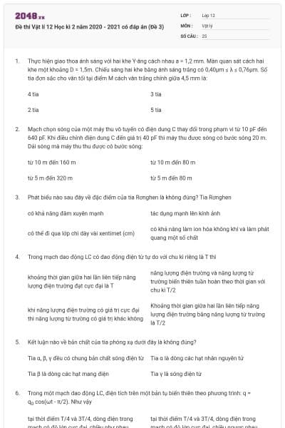 Đề thi Vật lí 12 Học kì 2 năm 2020 - 2021 có đáp án (Đề 3)
