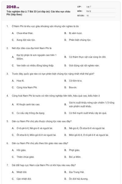 Trắc nghiệm Địa Lí 7 Bài 33 (có đáp án): Các khu vực châu Phi (tiếp theo)