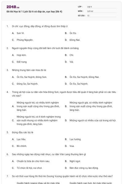 Đề thi Học kì 1 Lịch Sử 6 có đáp án, cực hay (Đề 4)