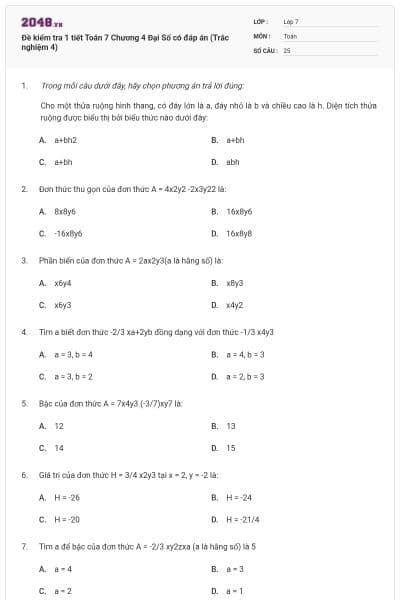 Đề kiểm tra 1 tiết Toán 7 Chương 4 Đại Số có đáp án (Trắc nghiệm 4)