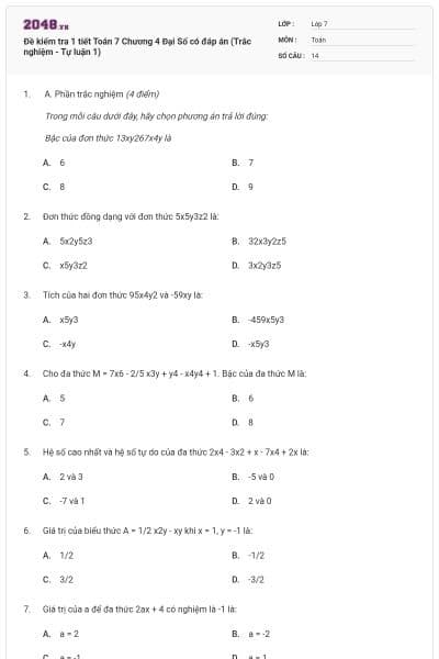 Đề kiểm tra 1 tiết Toán 7 Chương 4 Đại Số có đáp án (Trắc nghiệm - Tự luận 1)