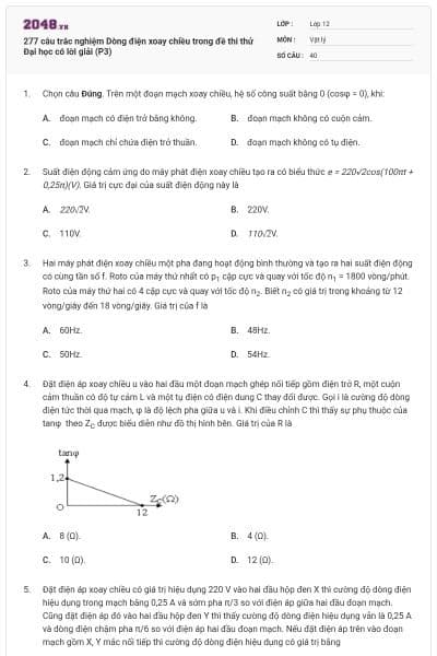 277 câu trắc nghiệm Dòng điện xoay chiều trong đề thi thử Đại học có lời giải (P3)