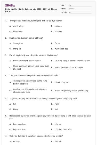 Đề thi vào lớp 10 môn Sinh học năm 2020 - 2021 có đáp án (Đề 6)