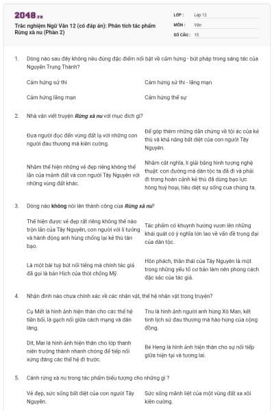 Trắc nghiệm Ngữ Văn 12 (có đáp án): Phân tích tác phẩm Rừng xà nu (Phần 2)
