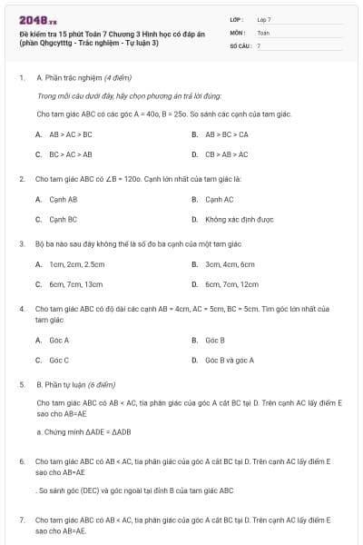 Đề kiểm tra 15 phút Toán 7 Chương 3 Hình học có đáp án (phần Qhgcytttg - Trắc nghiệm - Tự luận 3)
