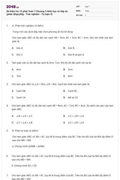 Đề kiểm tra 15 phút Toán 7 Chương 3 Hình học có đáp án (phần Qhgcytttg - Trắc nghiệm - Tự luận 4)