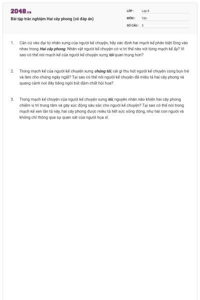 Bài tập trắc nghiệm Hai cây phong (có đáp án)