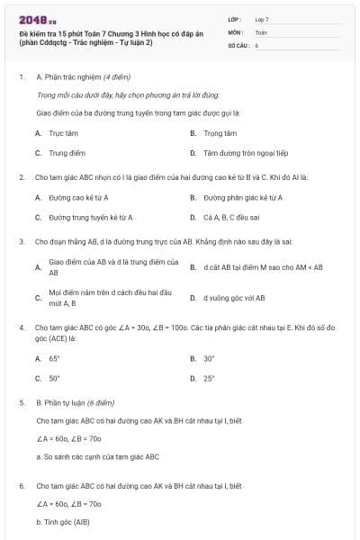 Đề kiểm tra 15 phút Toán 7 Chương 3 Hình học có đáp án (phần Cddqctg - Trắc nghiệm - Tự luận 2)