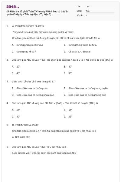 Đề kiểm tra 15 phút Toán 7 Chương 3 Hình học có đáp án (phần Cddqctg - Trắc nghiệm - Tự luận 3)