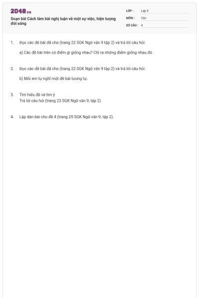 Soạn bài Cách làm bài nghị luận về một sự việc, hiện tượng đời sống