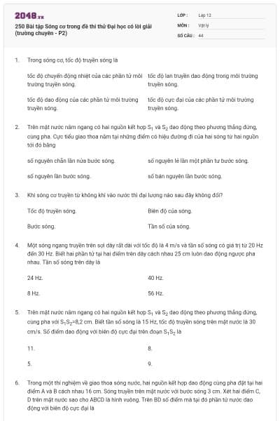 250 Bài tập Sóng cơ trong đề thi thử Đại học có lời giải (trường chuyên - P2)