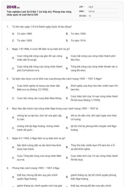 Trắc nghiệm Lịch Sử 8 Bài 7 (có đáp án): Phong trào công nhân quốc tế cuối thế kỉ XIX