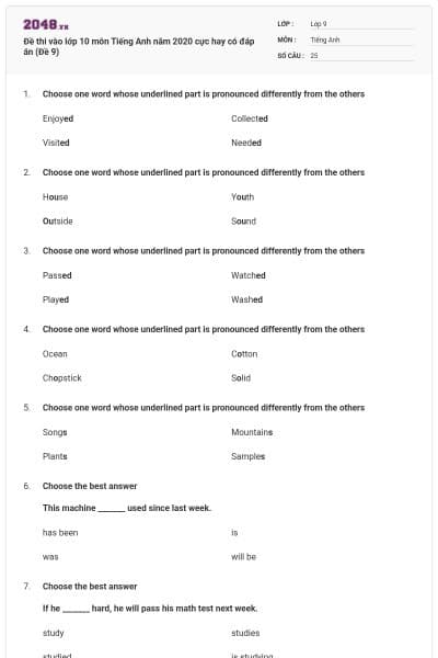 Đề thi vào lớp 10 môn Tiếng Anh năm 2020 cực hay có đáp án (Đề 9)