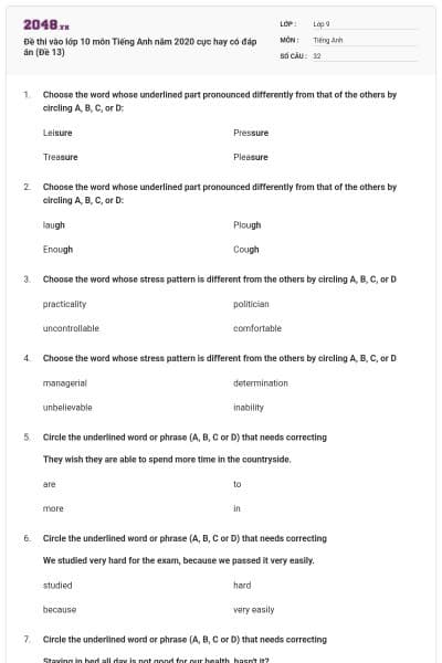 Đề thi vào lớp 10 môn Tiếng Anh năm 2020 cực hay có đáp án (Đề 13)