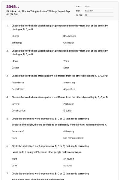 Đề thi vào lớp 10 môn Tiếng Anh năm 2020 cực hay có đáp án (Đề 16)