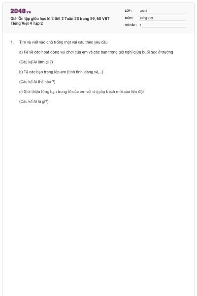 Giải Ôn tập giữa học kì 2 tiết 2 Tuần 28 trang 59, 60 VBT Tiếng Việt 4 Tập 2