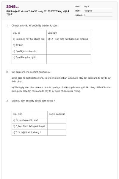 Giải Luyện từ và câu Tuần 30 trang 82, 83 VBT Tiếng Việt 4 Tập 2