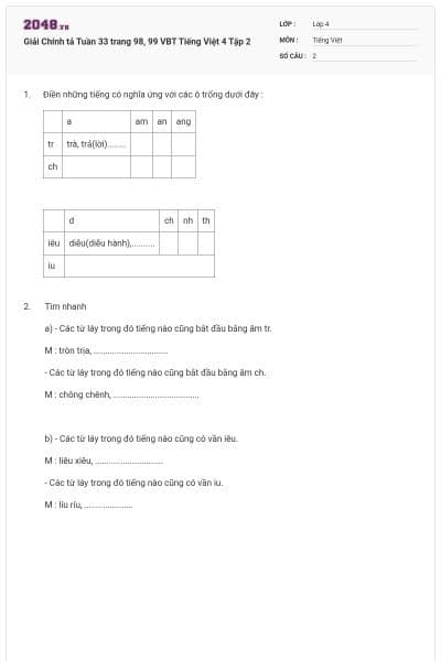 Giải Chính tả Tuần 33 trang 98, 99 VBT Tiếng Việt 4 Tập 2