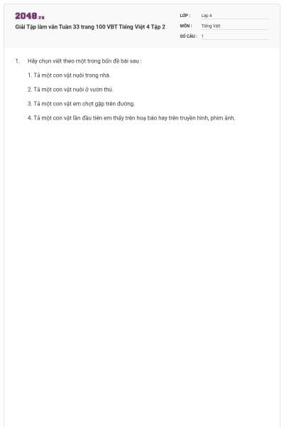 Giải Tập làm văn Tuần 33 trang 100 VBT Tiếng Việt 4 Tập 2