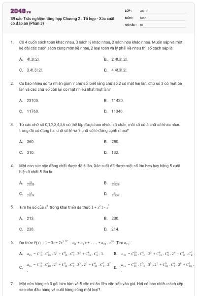 39 câu Trắc nghiệm tổng hợp Chương 2 : Tổ hợp - Xác suất có đáp án (Phần 3)
