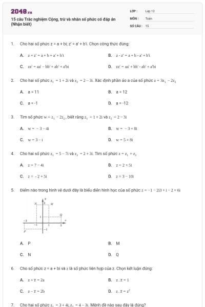 15 câu Trắc nghiệm Cộng, trừ và nhân số phức có đáp án (Nhận biết)