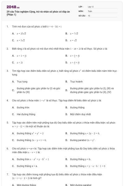 29 câu Trắc nghiệm Cộng, trừ và nhân số phức có đáp án (Phần 1)