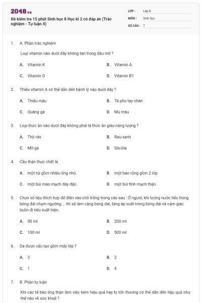Đề kiểm tra 15 phút Sinh học 8 Học kì 2 có đáp án (Trắc nghiệm - Tự luận 4)