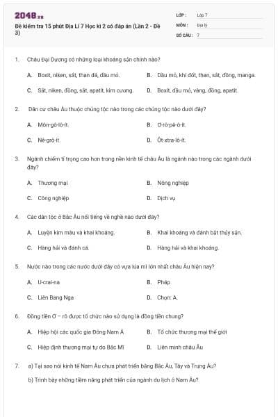 Đề kiểm tra 15 phút Địa Lí 7 Học kì 2 có đáp án (Lần 2 - Đề 3)