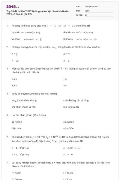 Top 10 đề thi thử THPT Quốc gia môn Vật Lí mới nhất năm 2021 có đáp án (Đề 22)
