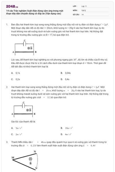 14 câu Trắc nghiệm Suất điện động cảm ứng trong một đoạn dây dẫn chuyển động có đáp án (Vận dụng cao)
