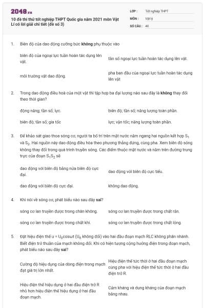 10 đề thi thử tốt nghiệp THPT Quốc gia năm 2021 môn Vật Lí có lời giải chi tiết (đề số 3)
