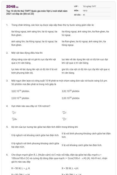 Top 10 đề thi thử THPT Quốc gia môn Vật Lí mới nhất năm 2021 có đáp án (Đề số 23)